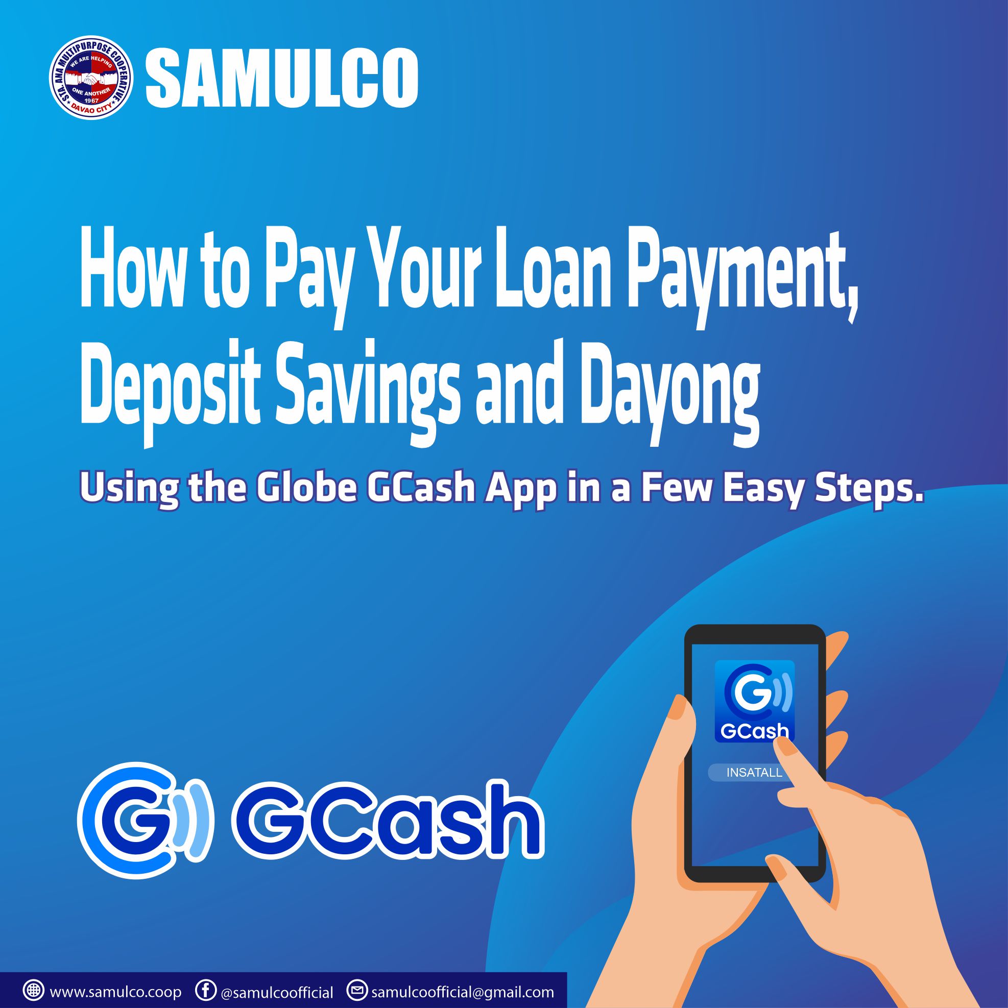 You can pay your LOAN PAYMENTS, DEPOSIT , SAVINGS and DAYONG at your own convenience !! via GCASH